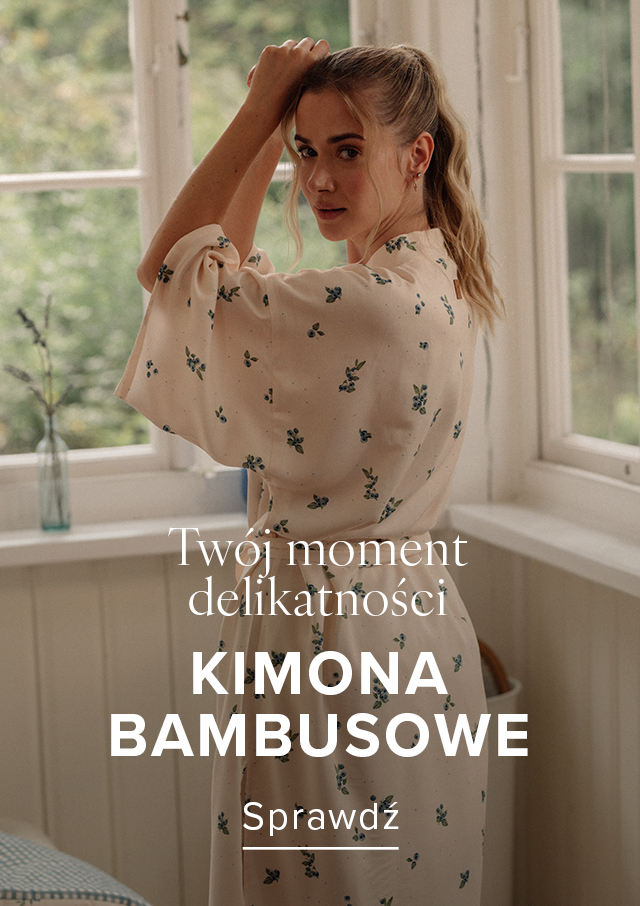 Kimono bambusowe - delikatne i uniwersalne. 